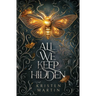 All We Keep Hidden