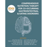 Comprehensive Nutrition Therapy for Co-Occurring Gastrointestinal & Eating Disorders: the EDGI Training Project
