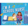 I'm a School Nurse