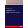 Justificationan Essay: Read Before Augustana E. L. Conference