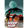 The Moon Man Volume 2