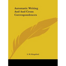 Automatic Writing And And Cross Correspondences