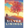 Silver Linings: A Memoir