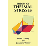 Theory of Thermal Stresses