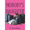 Nobody's Daughter