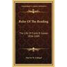 Ruler Of The Reading: The Life Of Frank B. Gowen 1836-1889
