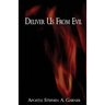 Deliver Us from Evil