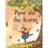 Piper and the Acorns