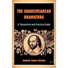 The Shakespearean Dramaturg: A Theoretical and Practical Guide