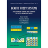 Genetic Fuzzy Systems (V19)