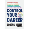 Control Your Career: 5 Steps to Stand Out and Get the Job You Want