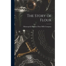 The Story of Flour