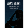 Ava's Heart: Book Two: Skeletons