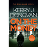 On the Money: Book 5 in the Ryan Kaine Series