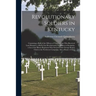 Revolutionary Soldiers in Kentucky: Containing a Roll of the Officers of Virginia Line Who Received Land Bounties; a Roll of the Revolutionary Pension