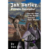 Jak Barley, Private Inquisitor and the Case of the Very Annoyed Viper Mages.