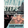 Giant Steps: My Improbable Journey from Stage Lights to Executive Heights