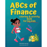 ABCs of Finance Coloring & Activity Book for Big Kids