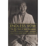 Endless Vow: The Zen Path of Soen Nakagawa