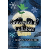 Graveyard of Lullabies