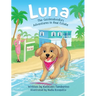 Luna, The Goldendoodle's Adventures in Real Estate