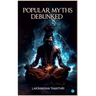 Popular Myths Debunked