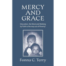 Mercy and Grace: Education, the Word and Walking by Faith is the way out of Poverty!