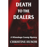 Death To The Dealers