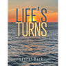 Life's Turns