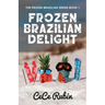 Frozen Brazilian Delight