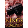 Kings & Corruption: Discreet Edition