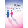 Being Transgender: What You Should Know