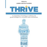 Thrive: A compendium of teachings on resilience and growth strategies for a successful career and business