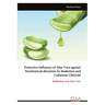 Protective Influence of Aloe Vera against biochemical alteration by Radiation and Cadmium Chloride
