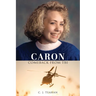 Caron Comeback from Tbi