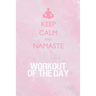 Workout of the Day: Workout of the Day Log for tracking and monitoring your workouts and progress towards your fitness goals.