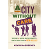 A City Without Care: 300 Years of Racism, Health Disparities, and Health Care Activism in New Orleans
