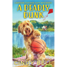 A Deadly Dunk