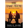 The Take-Away and Other Stories