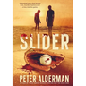 Slider: A baseball story that throws love, murder, drugs and corruption into the game.