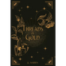 Threads of Gold