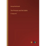 The Princess and the Goblin: in large print