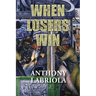 When Losers Win