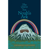 The Quest For Noah's Ark