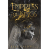 Empress of Kings