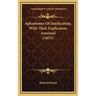Aphorismes Of Justification, With Their Explication Annexed (1655)