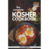 The Complete Kosher Cookbook: Simple Everyday Recipes for a Healthy Living
