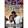 Take one of Mine