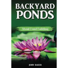 Backyard Ponds: About Pond Building