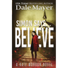 Simon Says... Believe